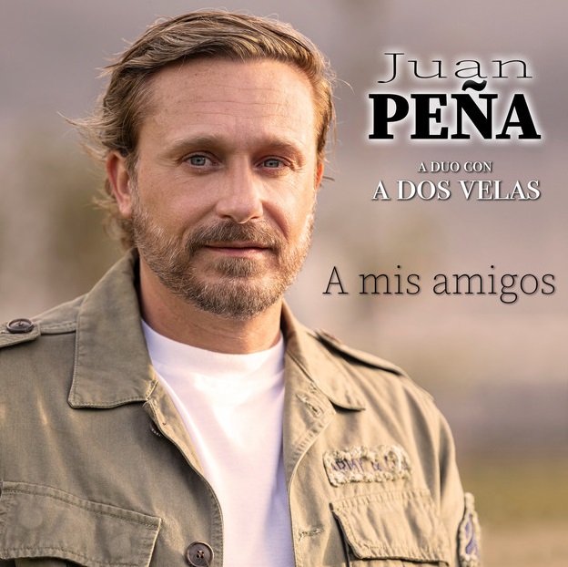 Juan Peña – A mis amigos