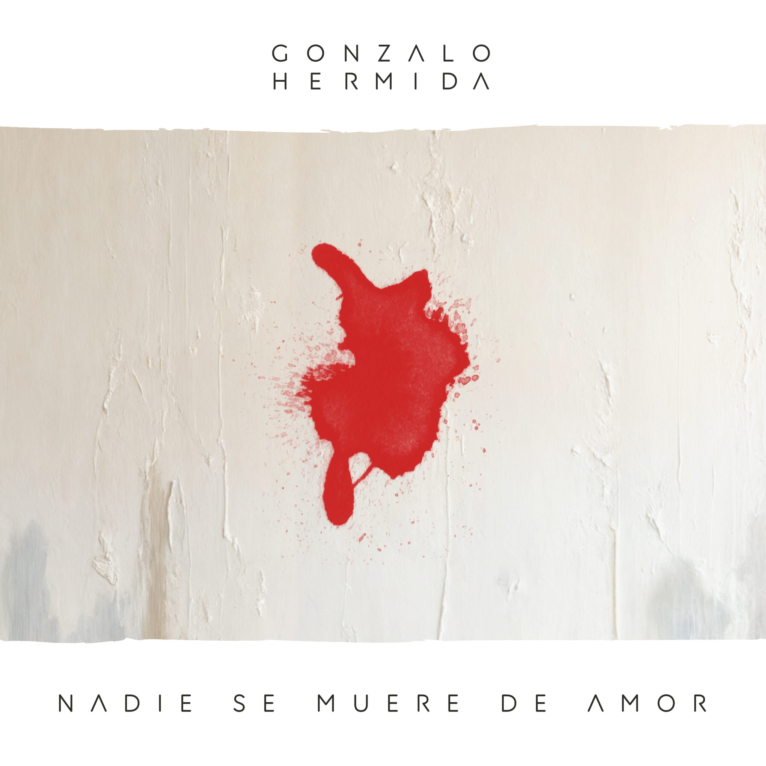 Gonzalo Hermida – Nadie Se Muere de Amor