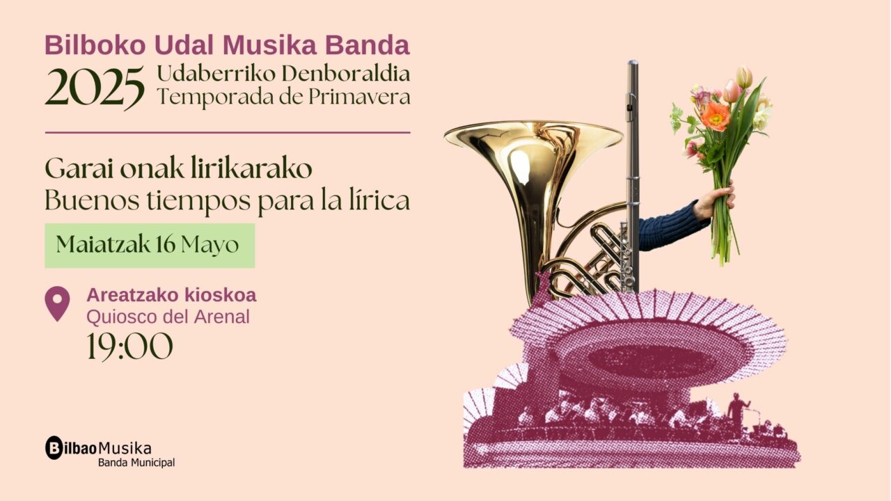 La Banda Municipal de Bilbao llenará de música el Arenal con su ciclo de primavera