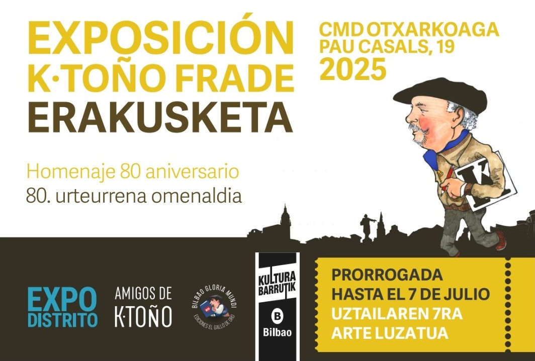 Exposición K·Toño en Bilbao: prórroga hasta el 7 de julio