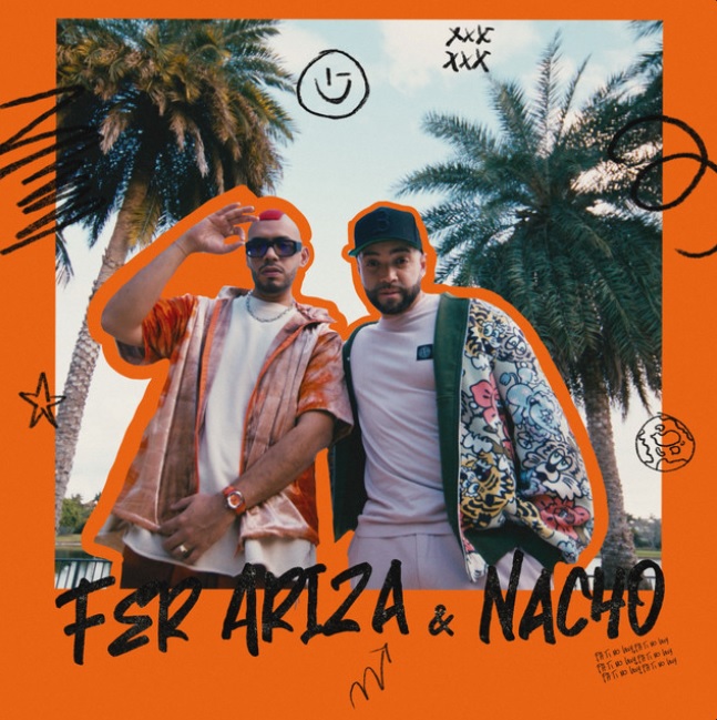 Fer Ariza, Nacho – Love pa’ ti no hay
