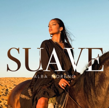 Alba Moreno – Suave