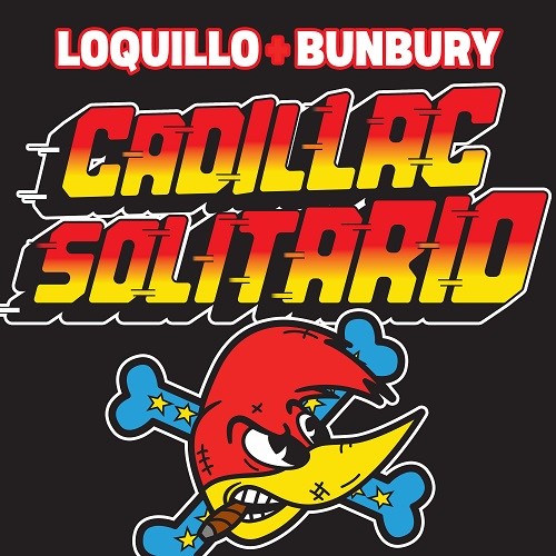 Loquillo – Cadillac solitario (feat. Bunbury)