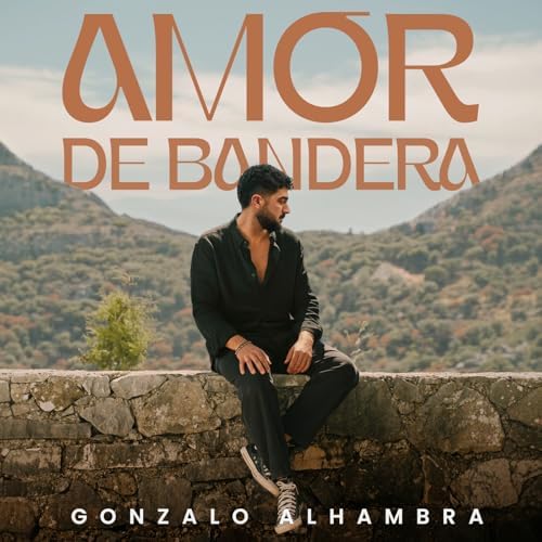 Gonzalo Alhambra – Amor de bandera