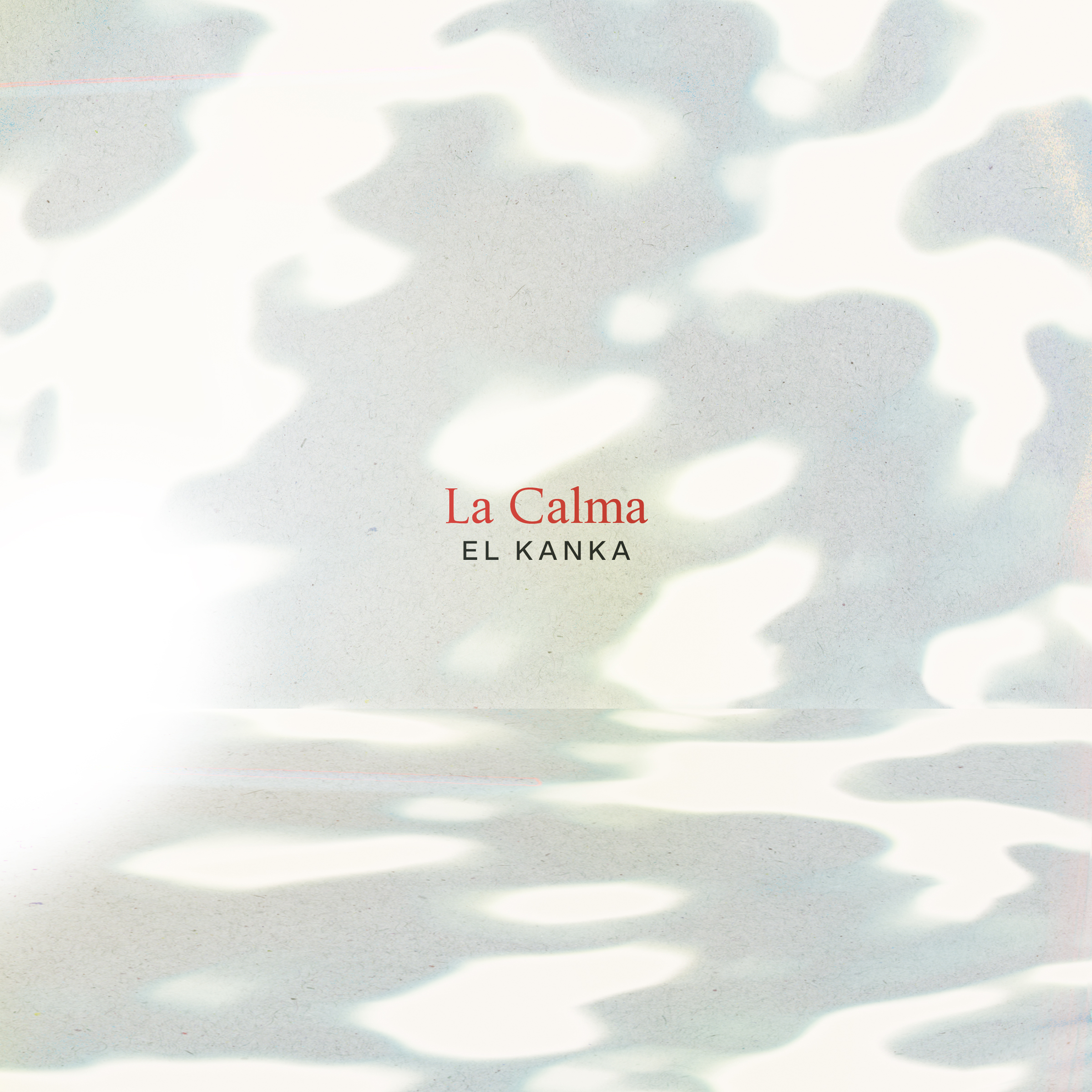 El Kanka – La calma
