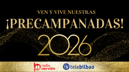 Celebra con nosotros las precampanadas 2026 de Radio Nervión y Telebilbao en pleno corazón de Bilbao