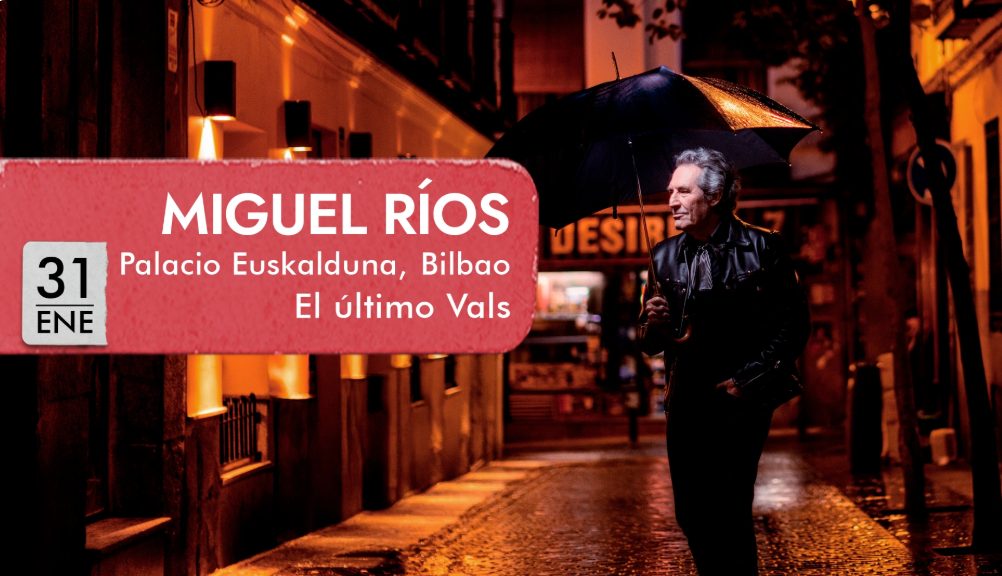 Miguel Ríos llega al Euskalduna de Bilbao en enero para presentar ‘El último vals’