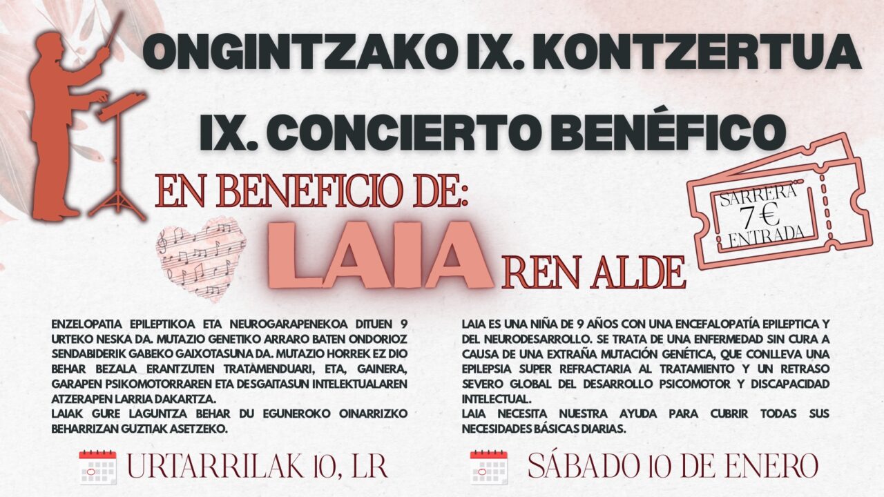 Basauri se Une por Laia: IX Concierto Solidario en apoyo a una niña con encefalopatía epiléptica
