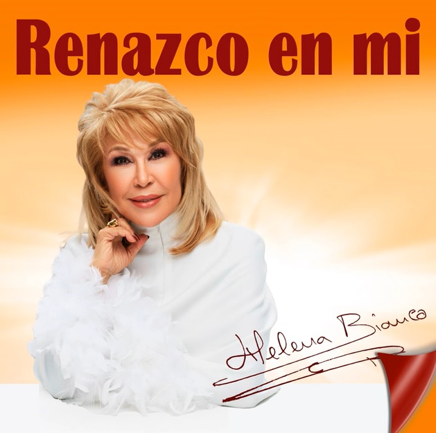 Helena Bianco – Renazco en mí