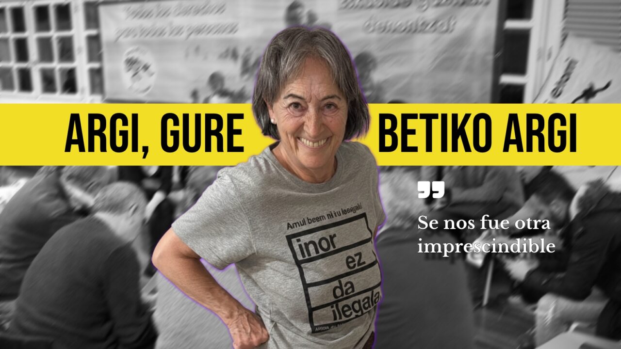 Bilbao despide a Argi Otsoa, referente del activismo social y la defensa de los derechos humanos en Euskadi