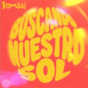 Bombai –  Buscando nuestro sol