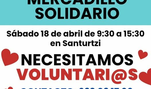 Llamamiento en Santurtzi para el mercadillo solidario de este sábado: “Necesitamos manos para ayudar”