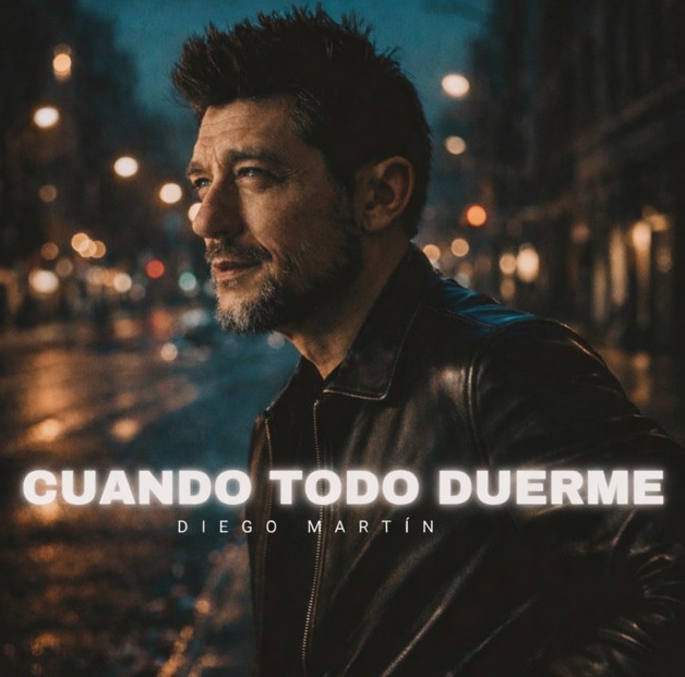 Diego Martín – Cuando todo duerme