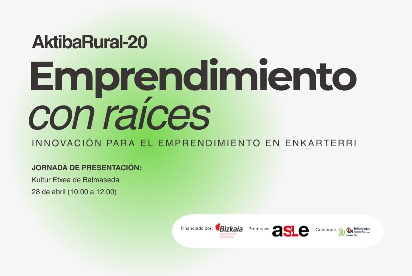 El programa AktibaRural-20 llega a Enkarterri para ofrecer nuevas oportunidades de emprendimiento