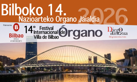 Llega a Bilbao el XIV Festival Internacional de Órgano Villa con música gratis en directo