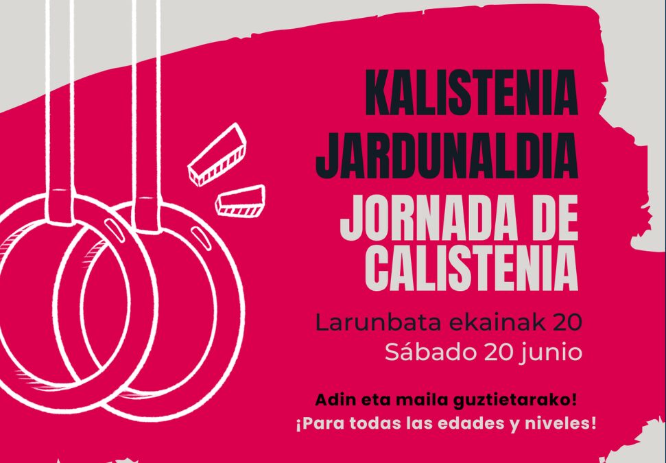Calistenia y exhibición de baile este sábado 20 de junio en Galdakao