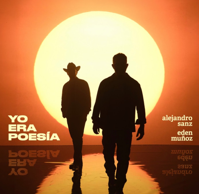 Alejandro Sanz, Eden Muñoz – Yo era poesía