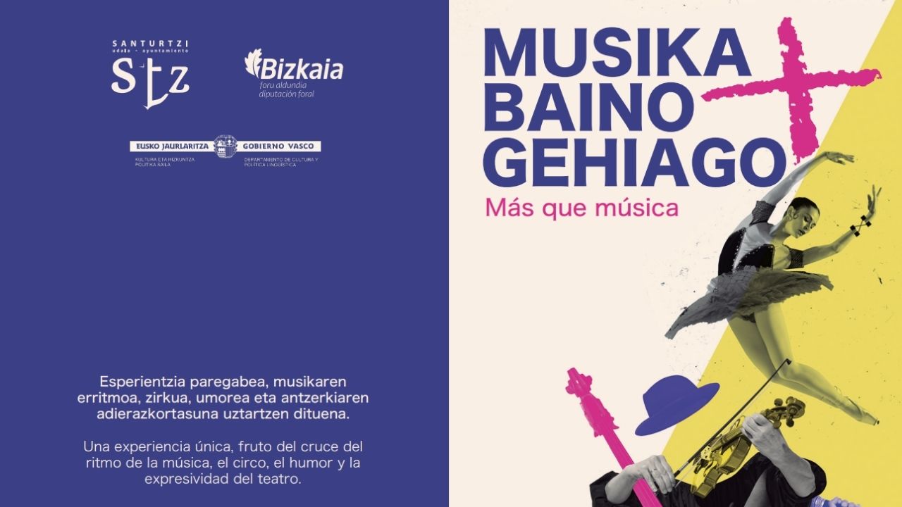 Teatro, música y humor en el ciclo Musika Baino Gehiago del Serantes Kultur Aretoa de Santurtzi