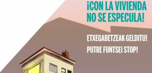 ELA y LAB preparan una huelga general por la vivienda en Euskadi y Navarra