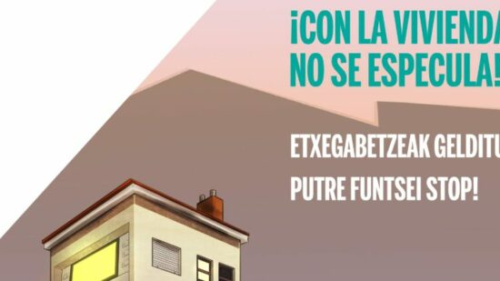 ELA y LAB preparan una huelga general por la vivienda en Euskadi y Navarra