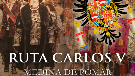 Medina de Pomar viaja al Renacimiento para recibir de nuevo al emperador Carlos V