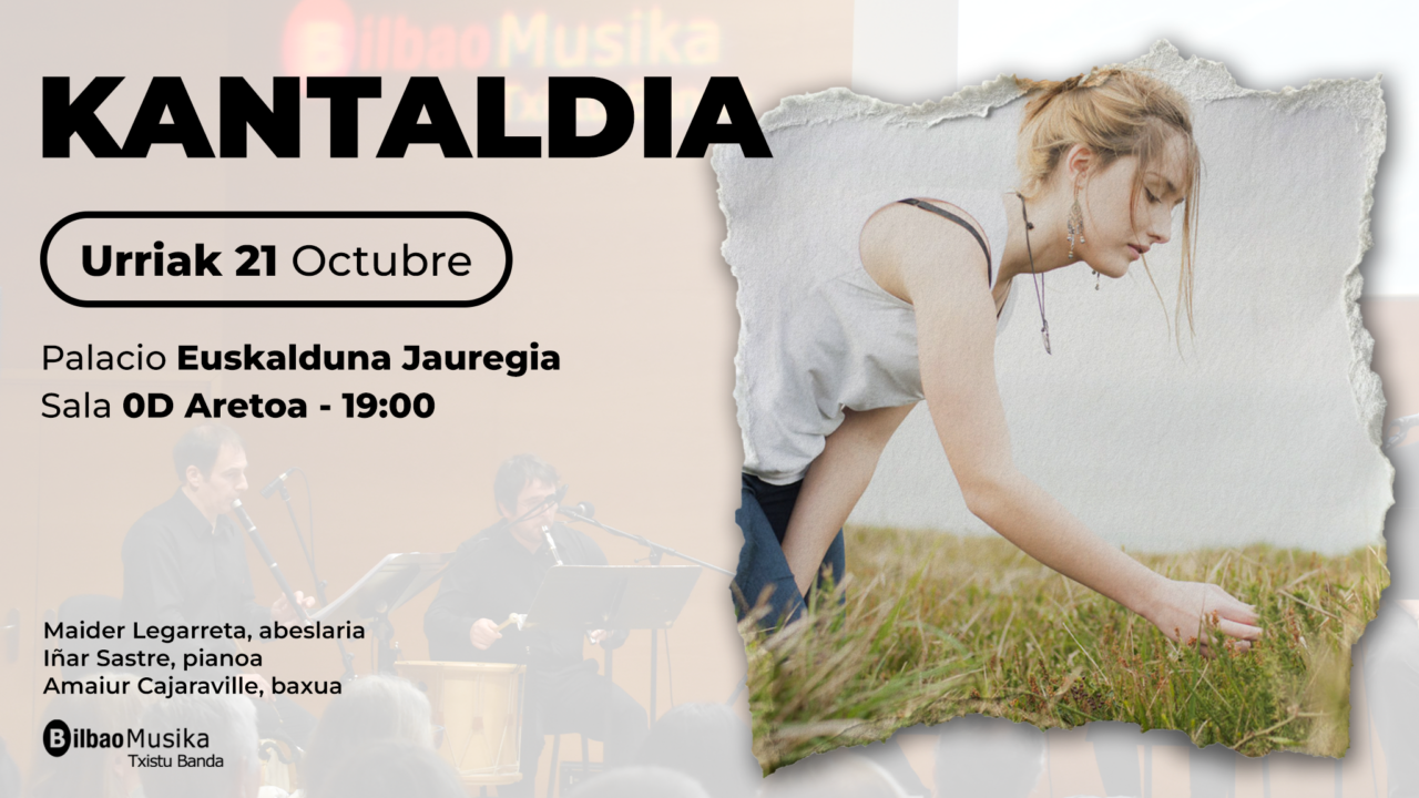 La Banda Municipal de Txistularis de Bilbao recupera grandes canciones vascas con Kantaldia