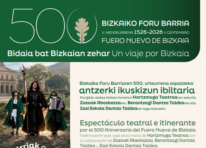 El montaje Foru Bizia saca a la calle los 500 años del Fuero Nuevo de Bizkaia